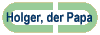 Holger, der Papa